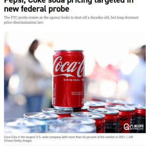 可口可乐和百事可乐遭美国调查，涉嫌价格歧视